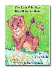 The Lion Who Saw Himself in the Water